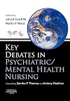 Key Debates in Psychiatric/Mental Health Nursing