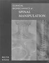 Clinical Biomechanics of Spinal Manipulation, 1e