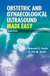 Obstetric and Gynaecological Ultrasound Made Easy, 2e