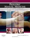 Pediatric Manual Medicine: An Osteopathic Approach, 1e