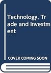 Technology, investment, and trade