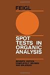 Spot tests in organic analysis