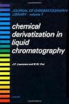 Chemical Derivatization in Liquid Chromatography (Journal of Chromatography Library)