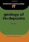 Geology of Tin Deposits (Developments in Economic Geology)