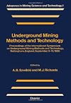 Underground mining methods and technology proceedings of the International Symposium on Underground Mining Methods and Technology, Nottingham, England, September 8-13, 1986