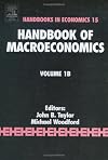 Handbook of Macroeconomics (Volume 1B)
