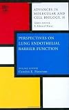 Perspectives on Lung Endothelial Barrier Function, Volume 35 (Advances in Molecular and Cell Biology)