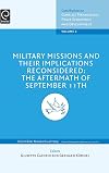 Military missions and their implications reconsidered : the aftermath of September 11th