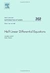 Half-Linear Differential Equations, Volume 202 (North-Holland Mathematics Studies)
