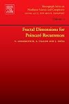 Fractal Dimensions for Poincare Recurrences, Volume 2 (Monograph Series on Nonlinear Science and Complexity)