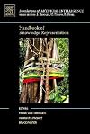 Handbook of Knowledge Representation (Foundations of Artificial Intelligence)