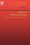 Stability of Dynamical Systems, Volume 5 (Monograph Series on Nonlinear Science and Complexity)