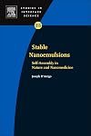 Stable nanoemulsions self-asembly in nature and nanomedicine