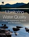 Monitoring Water Quality: Pollution Assessment, Analysis, and Remediation
