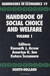 Handbook of Social Choice and Welfare, Volume 1 (Handbooks in Economics)