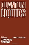 Quantum liquids lectures presented at the International School of Low Temperature Physics, Erice, Italy, June 11-25, 1977