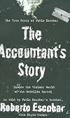 The Accountant's Story: Inside the Violent World of the Medellín Cartel
