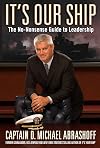 It's Our Ship: The no-Nonsense Guide to Leadership
