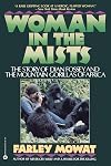 Woman in the Mists: The Story of Dian Fossey and the Mountain Gorillas of Africa