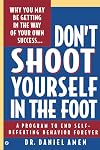 Don't Shoot Yourself in the Foot