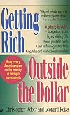 Getting Rich Outside the Dollar