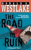 The Road to Ruin