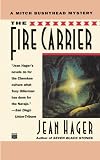 The Fire Carrier