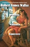 Puerto Vallarta Squeeze: The Run for El Norte