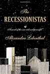 The Recessionistas