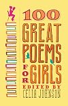 100 Great Poems for Girls