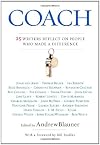 Coach: 25 Writers Reflect on People Who Made a Difference