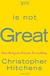 God Is Not Great