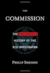 The Commission: The Uncensored History of the 9/11 Investigation