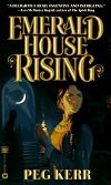 Emerald House Rising