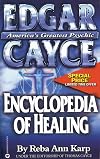 Edgar Cayce Encyclopedia of Healing