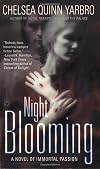 Night Blooming