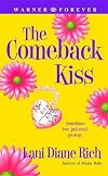The Comeback Kiss