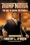 TrumpNation: The Art of Being The Donald