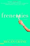 Frenemies