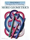 Designs for Coloring: More Geometrics