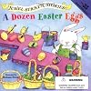 A Dozen Easter Eggs (Jewel Sticker Stories)