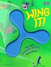 Wing It! (Books and Stuff)