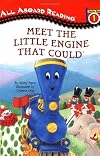 Meet the Little Engine That Could (All Aboard Reading)