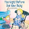 The Night Before THE NEW BABY