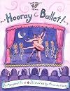 Hooray for ballet!