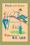 Fun Wherever We Are