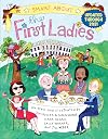 Smart About the First Ladies