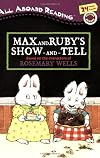 Max and Ruby's Show-and-Tell [with 24 flash cards]