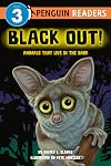 BLACK OUT! Animals That Live in the Dark