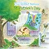 The Night Before St. Patrick's Day